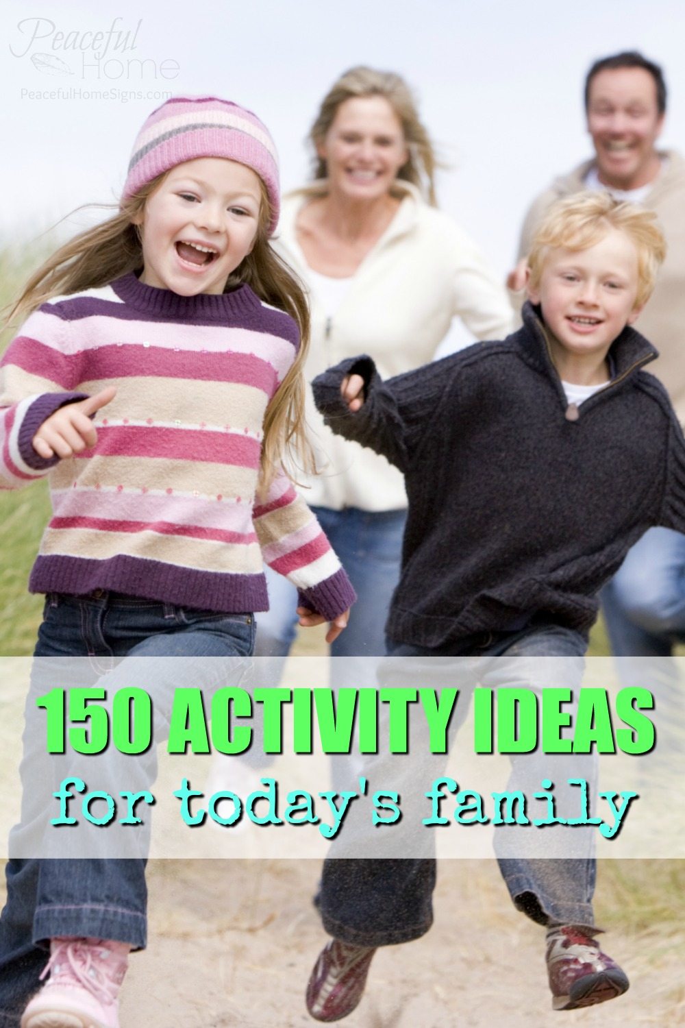 150 Activity Ideas for Today's Family | Screen Free Activities | Family Activities | Play as family | Stuff to Do With Kids | Weekend Activities | What to do with kids | Activities Outside | Teach kids about giving and serving