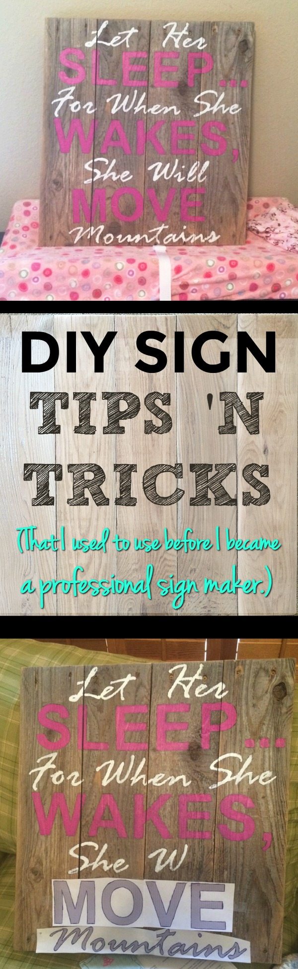DIY Sign Instructions | Make cheap wood signs | Instructions to make wood signs | DIY sign stencils | How to make signs with wood | DIY reclaimed wood signs | DIY nursery signs
