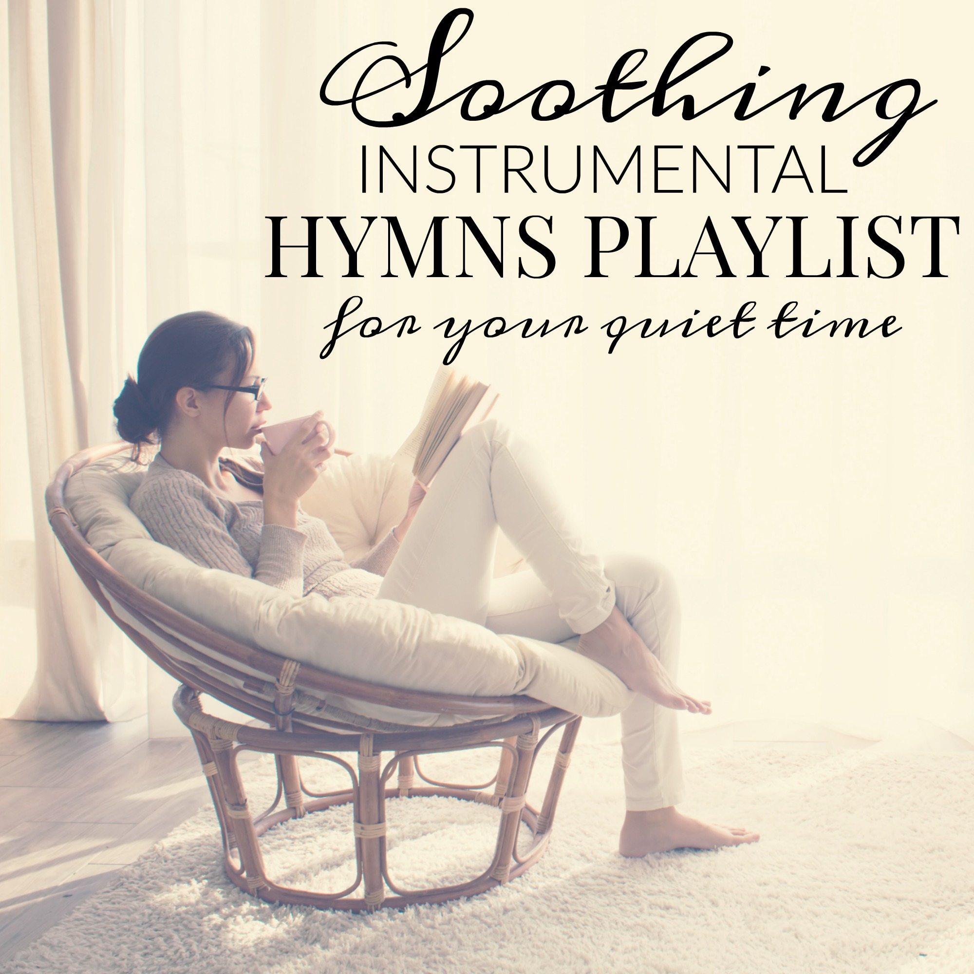 Soothing Instrumental Hymns Playlist